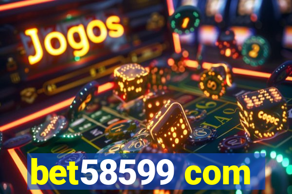 bet58599 com